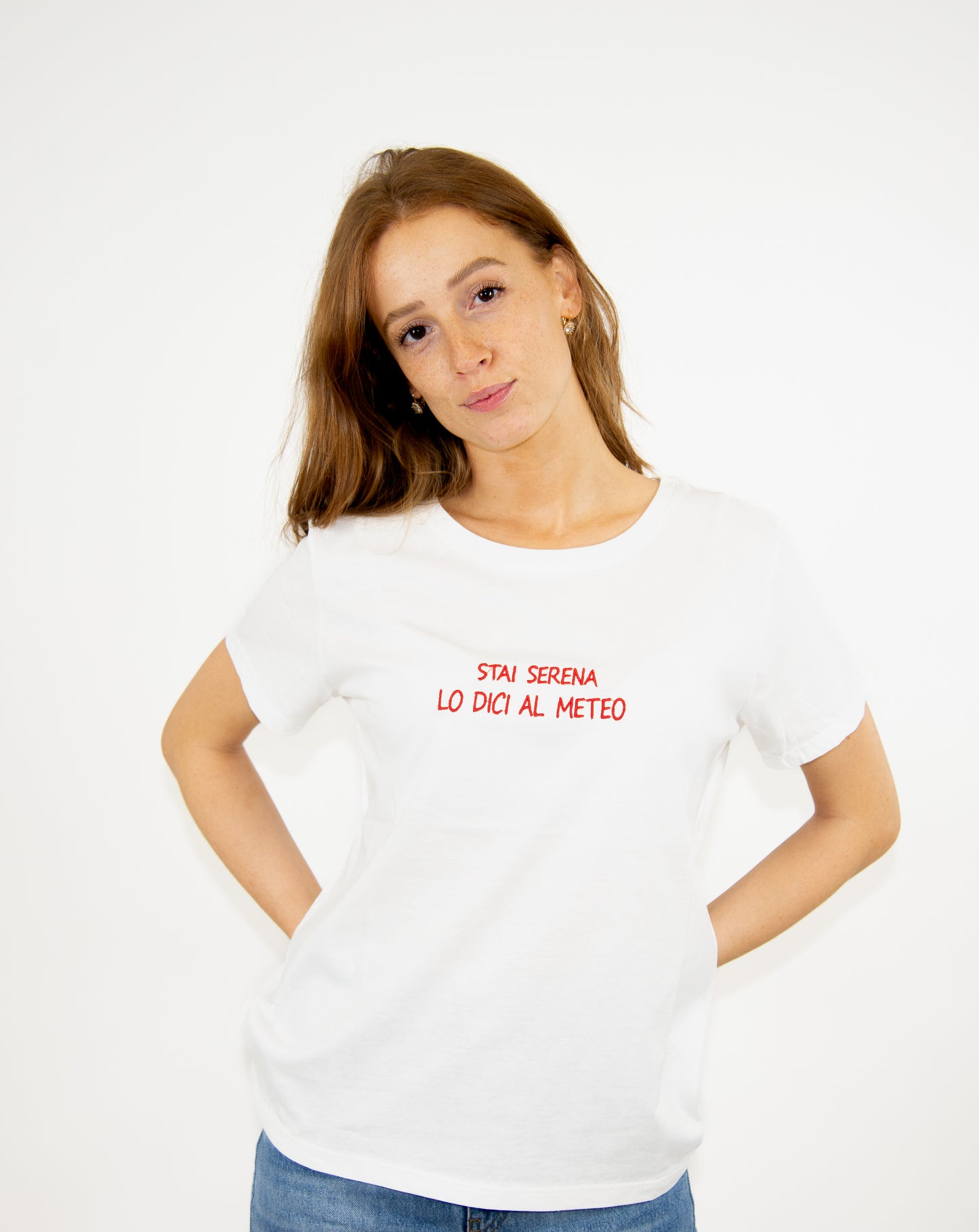 T-shirt '' Stai serena lo dici al meteo ''